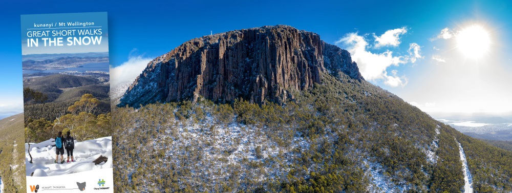 Guide to great short walks in the snow on kunanyi/Mt Wellington 